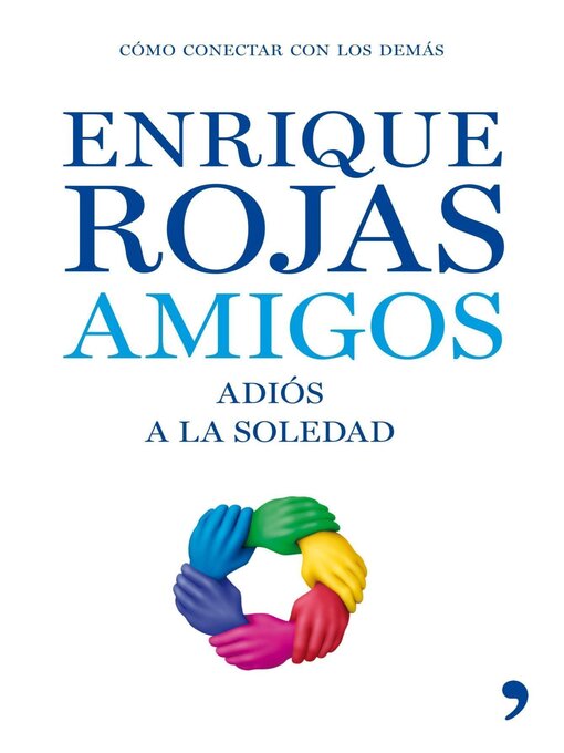 Title details for Amigos by Enrique Rojas - Available